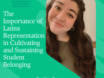 The Importance of Latinx Representation in Cultivating and Sustaining Student Belonging