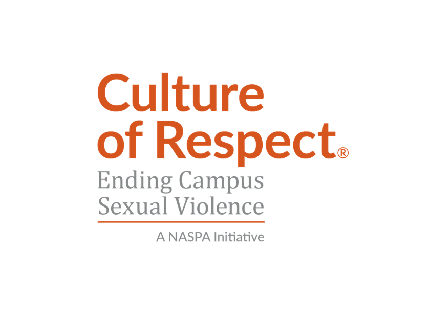 Culture of Respect: Ending Campus Sexual Violence, a NASPA Initiative