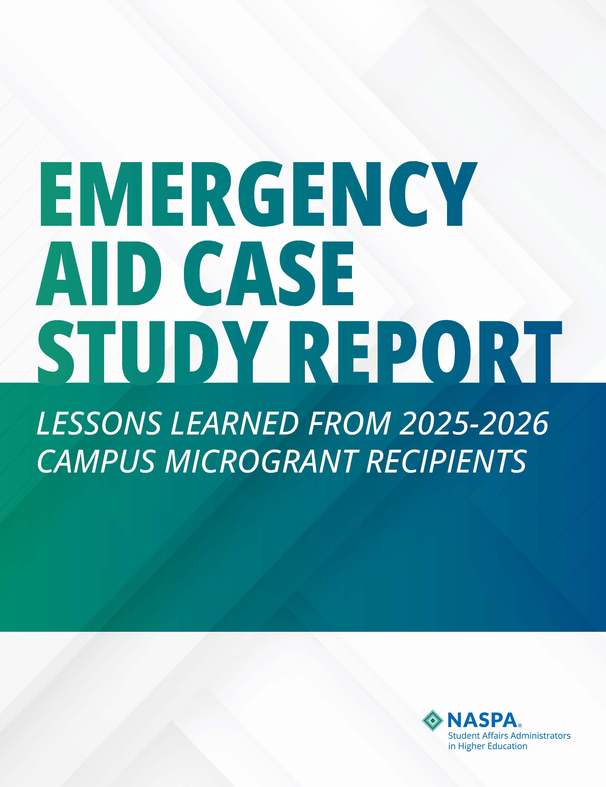 EMERGENCY AID CASE STUDY REPORT - Lessons Learned from 2026-2026 Campus Microgrant Recipients