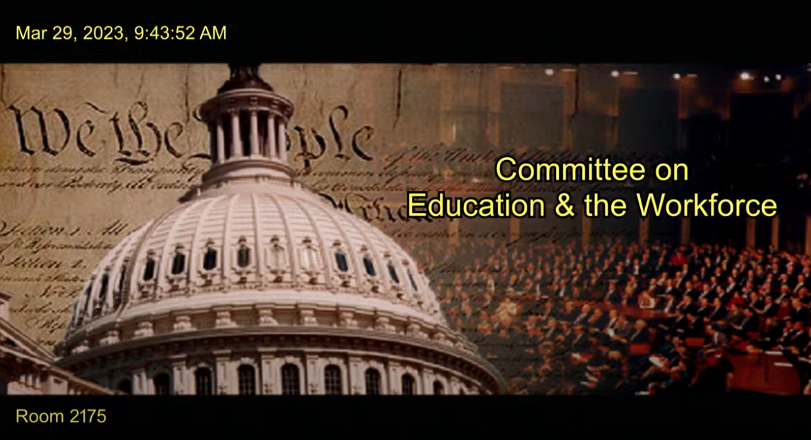 House Committee on Education and the Workforce Hearing
