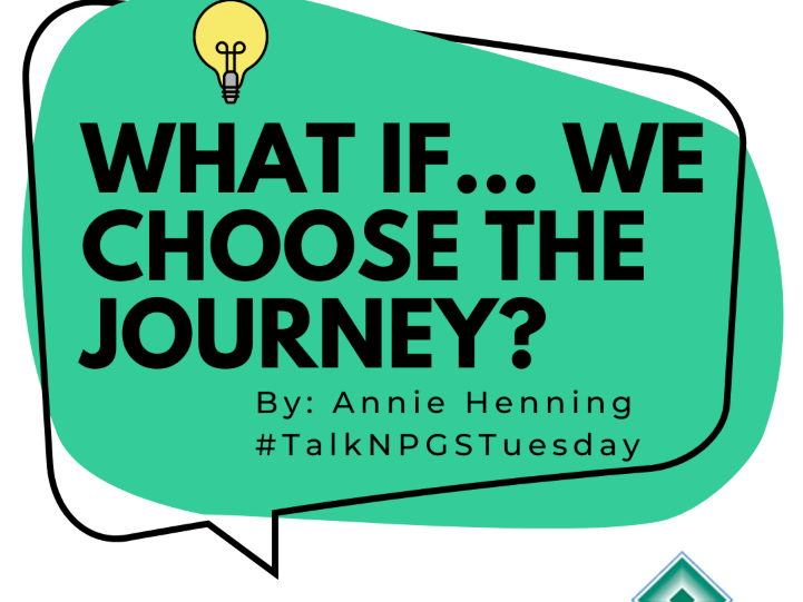 What if..we choose the journey