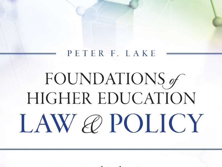 Foundations of Higher Education Law and Policy