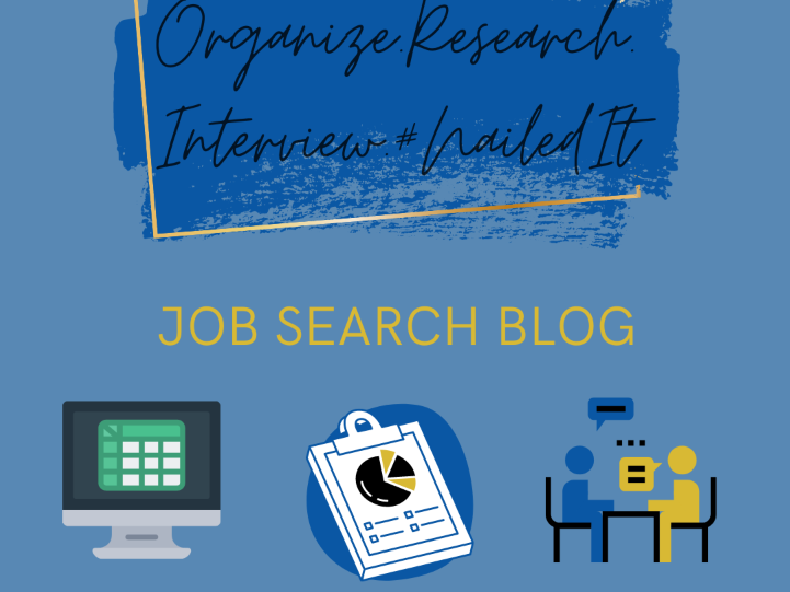 Organize. Research. Interview. #NailedIt