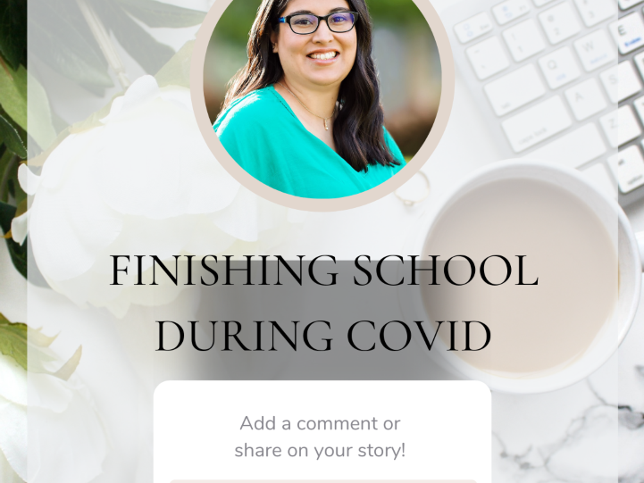 Finishing School During COVID